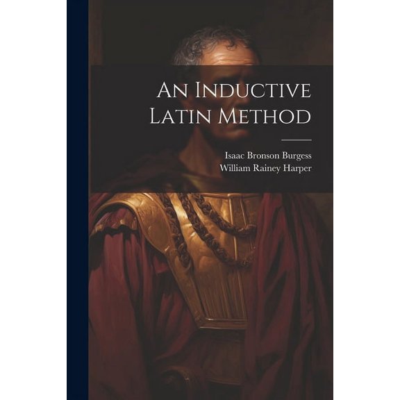 An Inductive Latin Method (Paperback)