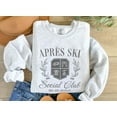 thumbnail image 2 of Apres Ski Social Club Sweatshirt, Ski Snowboard Shirt, 2 of 5