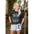 thumbnail image 4 of Funny Mom is Running the Show Here Women's Graphic T Shirt Tees Brisco Brands S, 4 of 5