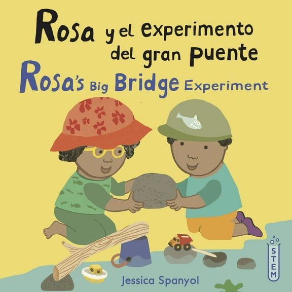 El Taller de Rosa/Rosa's Workshop Rosa Y El Experimento del Gran Puente/Rosa's Big Bridge Experiment, (Paperback)