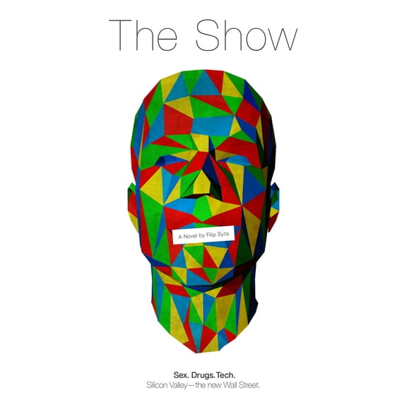 Pre-Owned The Show (Paperback) 1941758150 9781941758151