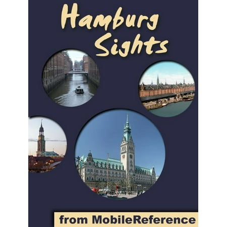 Hamburg Sights: a travel guide to the top 25 attractions in Hamburg, Germany (Mobi Sights) - (Best Places To Visit In Hamburg Germany)