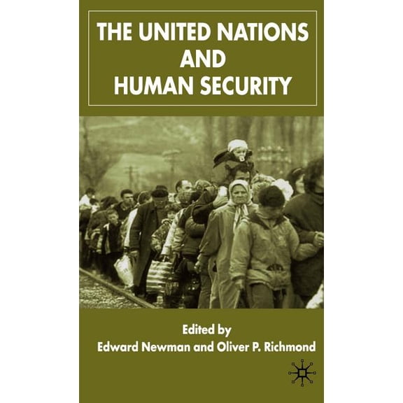 The United Nations and Human Security, (Hardcover)
