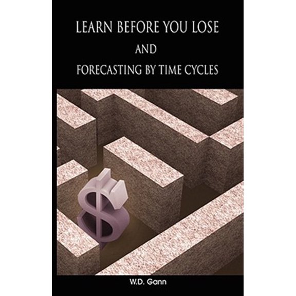 Pre-Owned Learn before you lose AND forecasting by time cycles (Paperback)