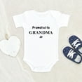 thumbnail image 2 of Nanny Baby Clothes - Promoted To Grandma Baby Clothes - Grandparents Baby Clothes, 2 of 4