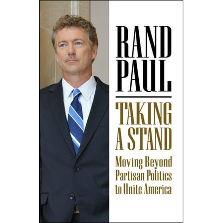 Talking Stand - Taking a Stand : Moving Beyond Partisan Politics to Unite America