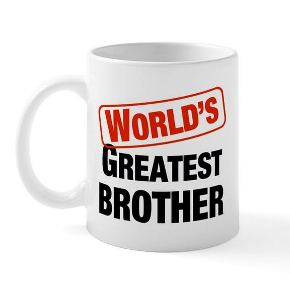 CafePress - World's Greatest Brother Mug - 11 oz Ceramic Mug - Novelty Coffee Tea Cup