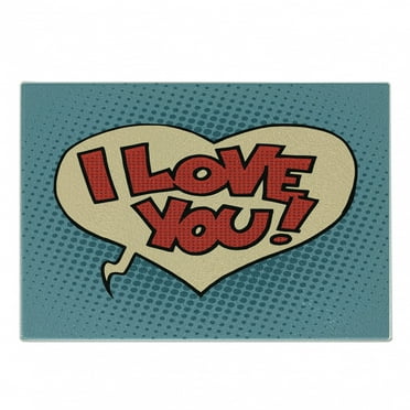I Love You Cutting Board, Pop Art Style Retro Comic Strip Love Bubble Cartoon Graphic, Decorative Tempered Glass Cutting and Serving Board, Small Size, Petrol Blue Red Ivory, by Ambesonne
