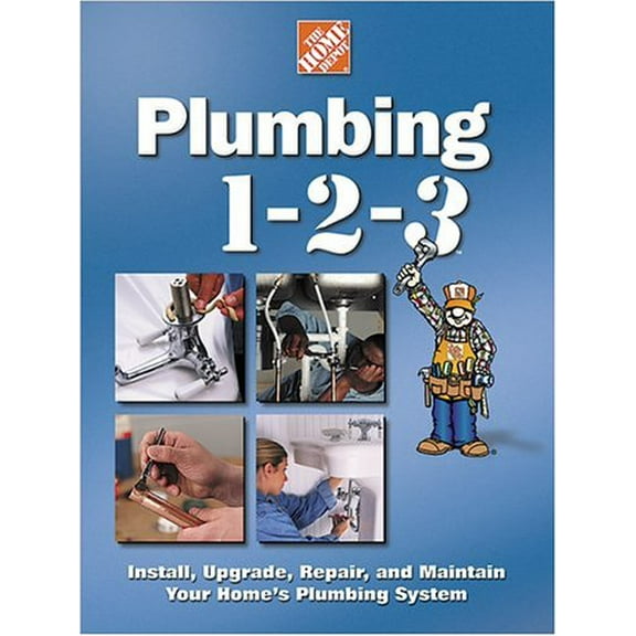 Plumbing 1-2-3 (Hardcover) by Jim Stepp, The Home Depot Books (Editor), Home Depot (Editor)