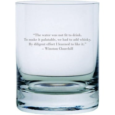 Winston Churchill Quote Etched 11oz Stolzle New York Crystal Rocks Glass
