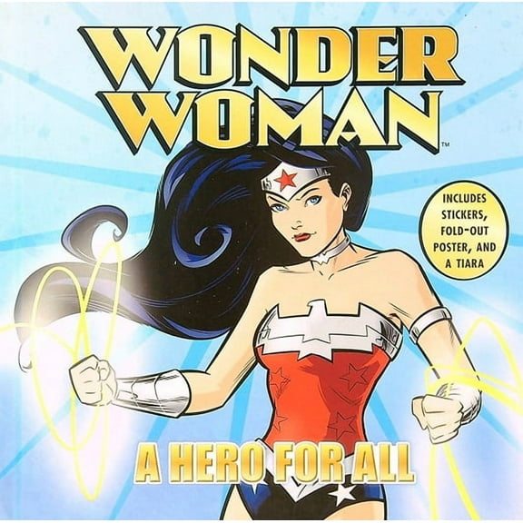 A Hero For All (Wonder Woman)
