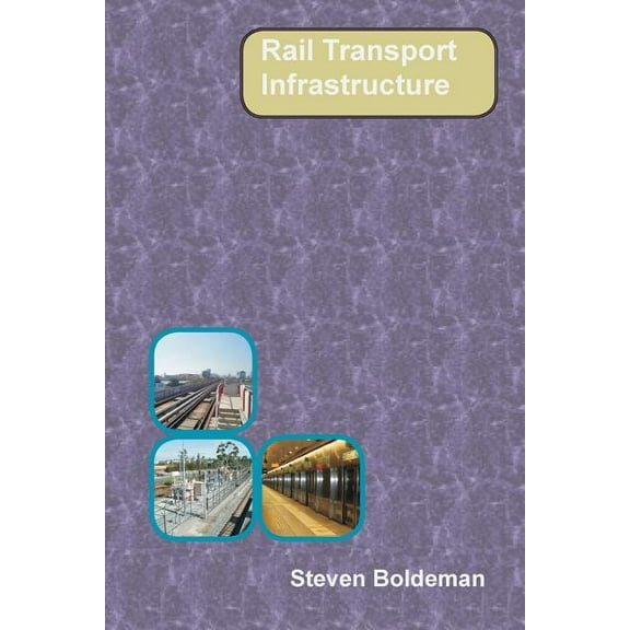 Rail Transport Infrastructure, (Paperback)