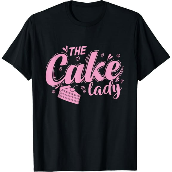 The Cake Lady Pie baking Pastry Shop T-Shirt100% cotton short-sleeved shirt for both men and women