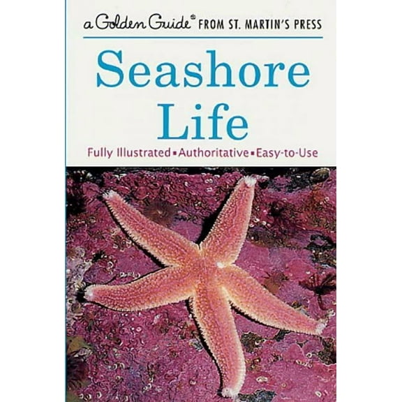 Golden Guide from St. Martin's Press Seashore Life, (Paperback)