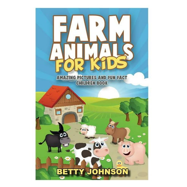 Discover Animals: Farm Animals for Kids : Amazing Pictures and Fun Fact Children Book (Series #2) (Paperback) Discover Animals: Farm Animals for Kids : Amazing Pictures and Fun Fact Children Book (Series #2) (Paperback)