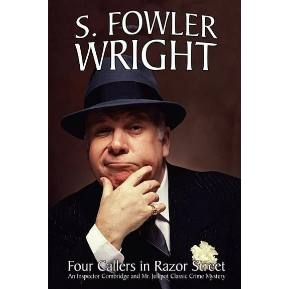 Four Callers in Razor Street: An Inspector Combridge and Mr. Jellipot Classic Crime Mystery, (Paperback)