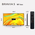 thumbnail image 6 of Sony 98” class BRAVIA 5 Mini LED 4K HDR Smart Google TV K-98XR50, 2025 Model, 6 of 15