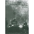 thumbnail image 1 of Pre-Owned A Battle History of the Imperial Japanese Navy: 1941-1945 (Hardcover) 1591142199 9781591142195, 1 of 1