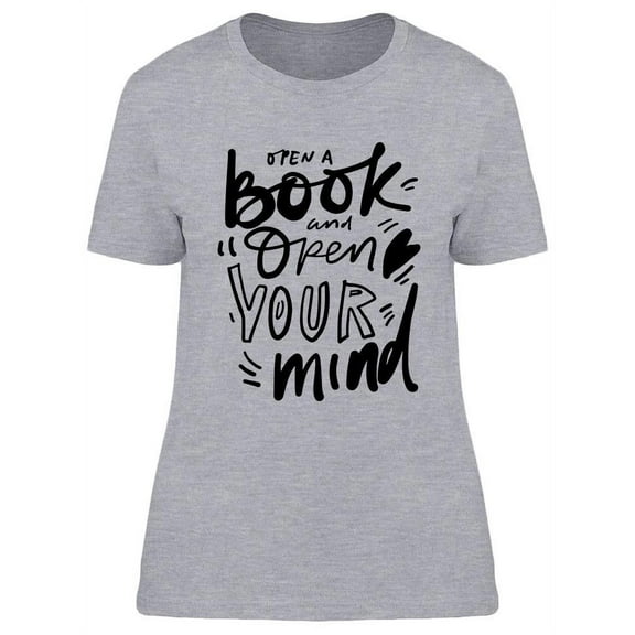 A Book Can Open Your Mind T-Shirt Women -Image by Shutterstock, Female x-Large