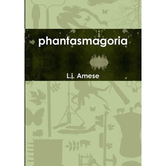 phantasmagoria, (Paperback)