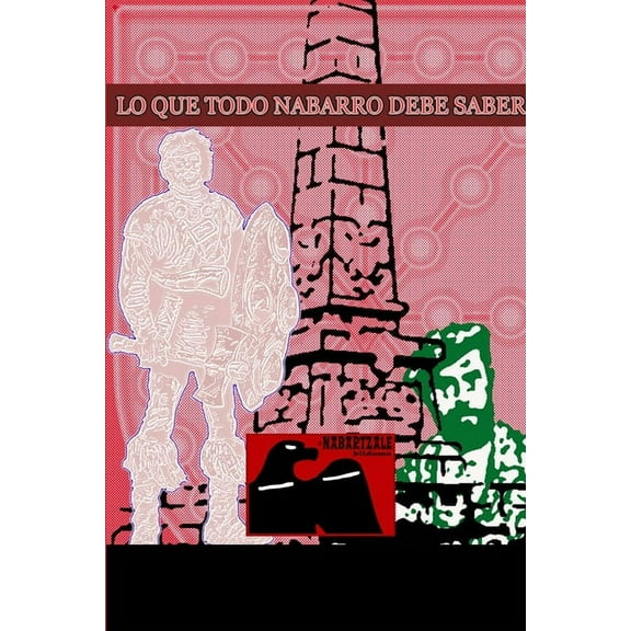 Lo que todo nabarro debe saber (Paperback)