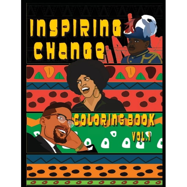 Download Inspiring Change Coloring Book Vol 1 Paperback Walmart Com Walmart Com