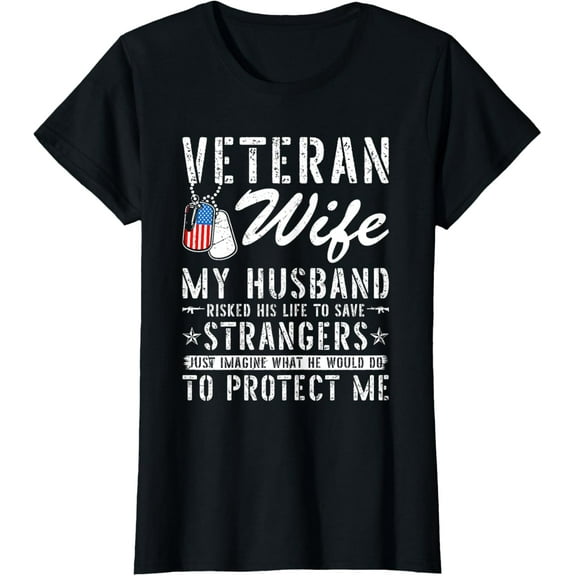 Veteran Wife US Veteran Husband Soldier T-Shirt