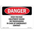 thumbnail image 1 of SignMission OS-DS-A-1218-L-2546 12 x 18 Po Signe de Danger OSHA - Équipement Haute Tension à l'Intérieur Sans Intrusion, 1 of 1