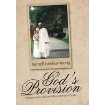 God's Provision: Incarceration, Call, and the Covenant of God, (Hardcover)