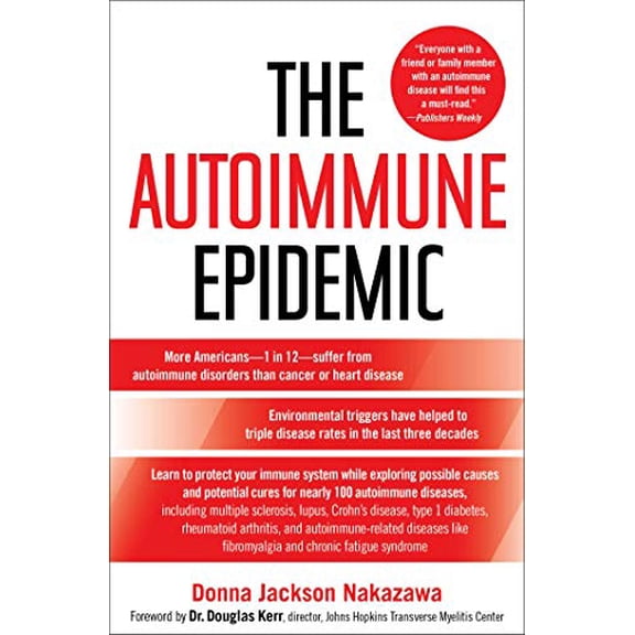 Pre-Owned The Autoimmune Epidemic (Paperback) 0743277767 9780743277761