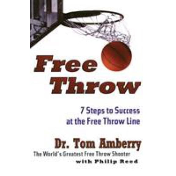 Pre-Owned Free Throw PB (Paperback) 0062734342 9780062734341