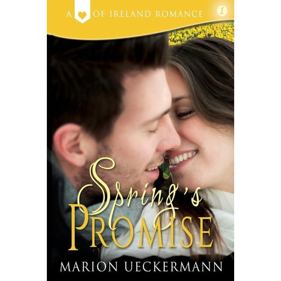 Heart of Ireland Spring's Promise, Book 1, (Paperback)