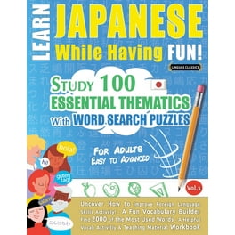 The Book of Japanese Language : Learn Japanese in a logical