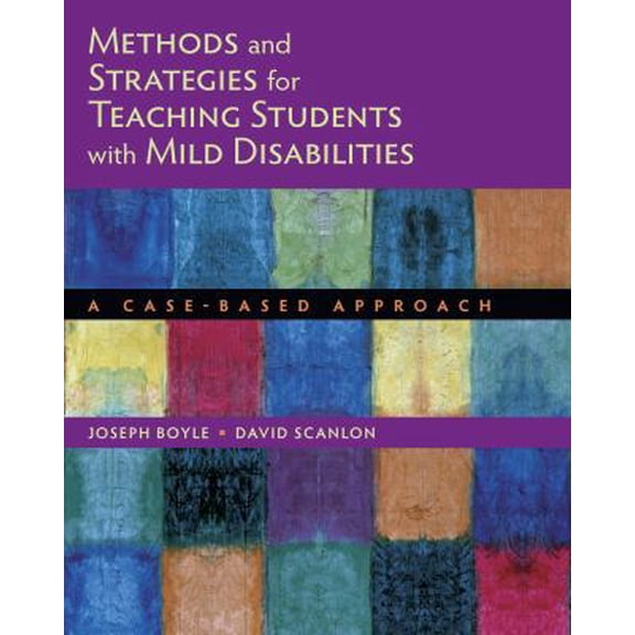 Pre-Owned Methods and Strategies for Teaching Students with Mild Disabilities: A Case-Based Approach (Paperback) 0618396896 9780618396894