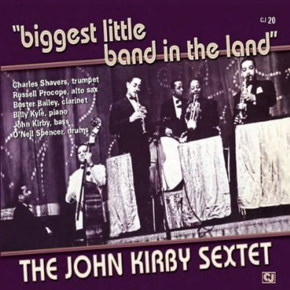 John Kirby - Biggest Little Band in the Land - Jazz - CD