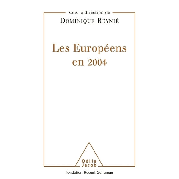 Europeans in 2004 / Les EuropÃ©ens en 2004, (Paperback)