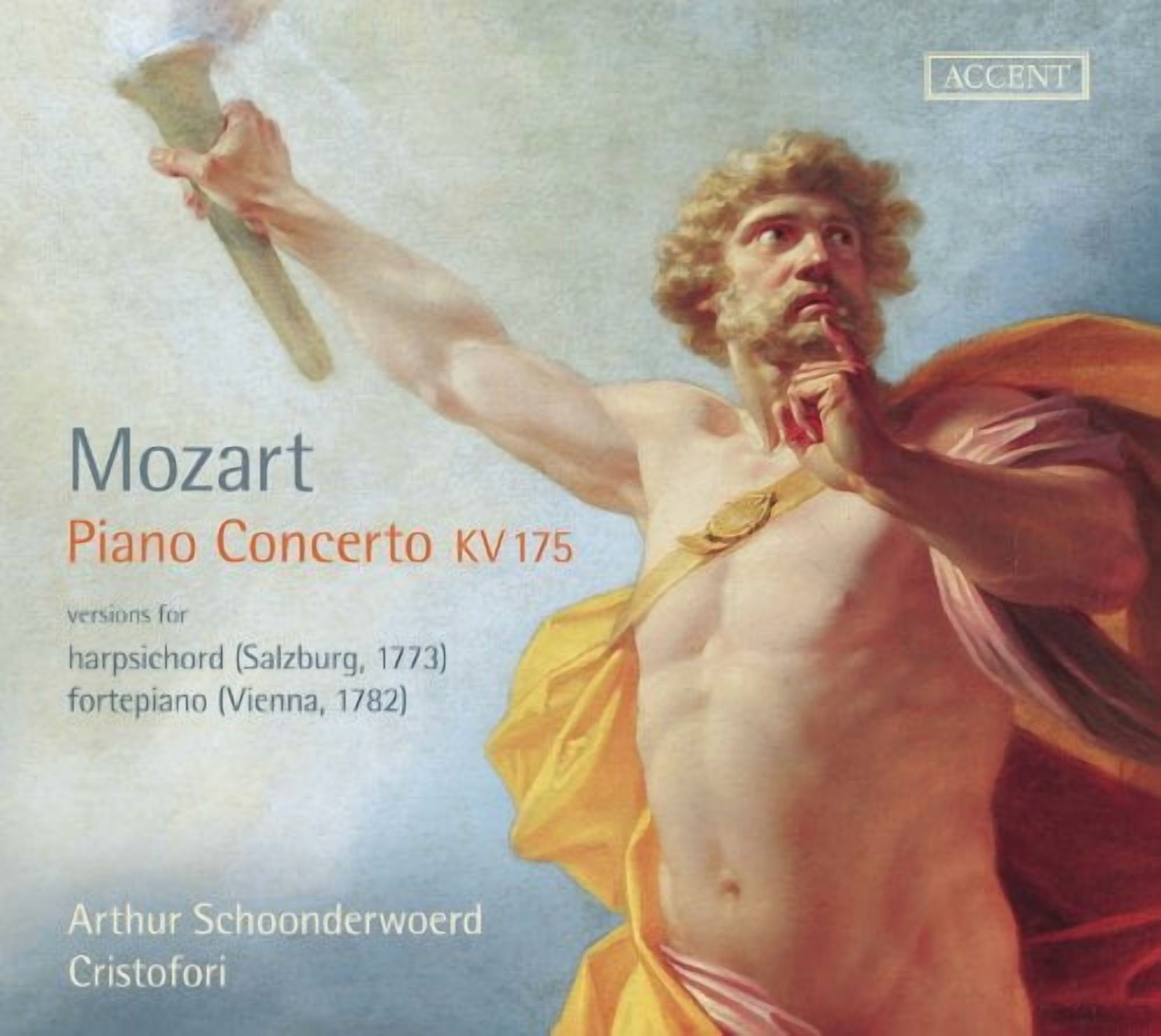 Arthur Schoonderwoerd - Piano Concerto K175 / Ah Lo Previdi K272 - Music & Performance - CD