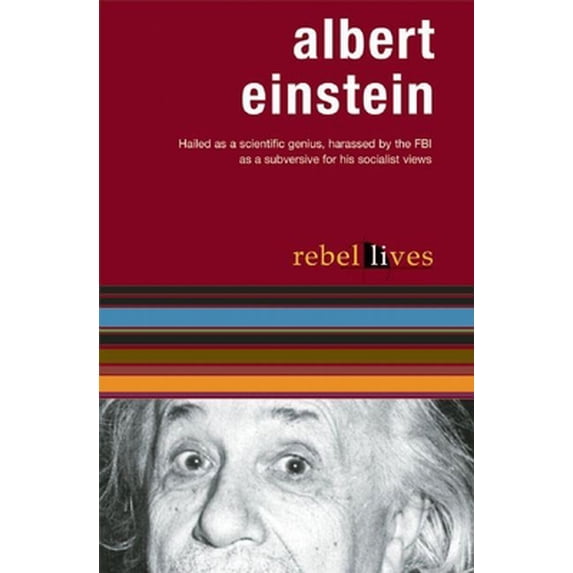 Pre-Owned Albert Einstein: Rebel Lives (Paperback) 187617563X 9781876175634