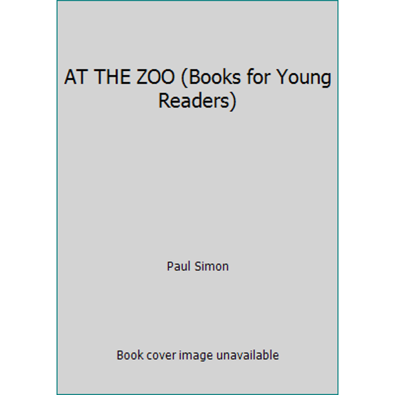 Pre-Owned AT THE ZOO (Books for Young Readers) (Hardcover) 0385417713 9780385417716