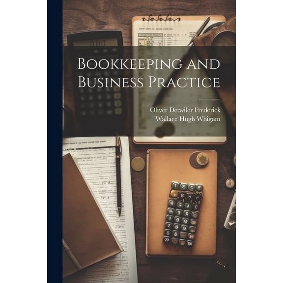 Bookkeeping and Business Practice