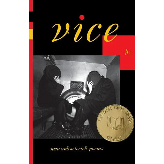 Vice: New and Selected Poems, (Paperback)
