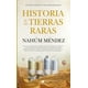 thumbnail image 1 of Libro Historia De Las Tierras Raras Tapa Blanda, Autor Nahum Mendez Chazarra, Editorial Guadalmazan, 1 of 2