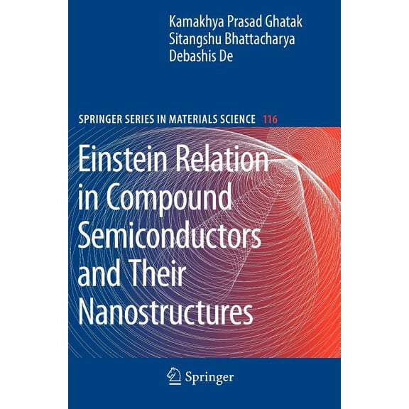 Springer Materials Science Einstein Relation in Compound Semiconductors and Their Nanostructures, Book 116, (Paperback)