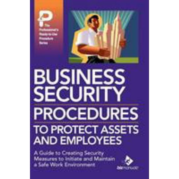 Pre-Owned Business Security Procedures to Protect Assets and Employees (Hardcover) 1931591393 9781931591393