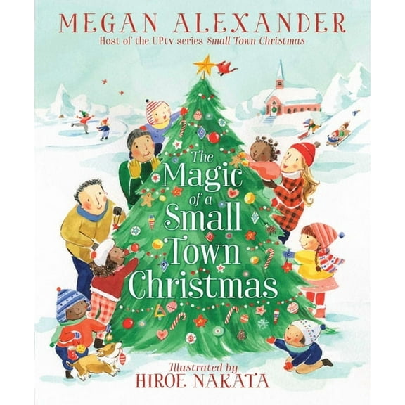 The Magic of a Small Town Christmas, (Paperback)