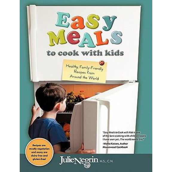 Pre-Owned Easy Meals to Cook with Kids (Paperback) 1452080674 9781452080673