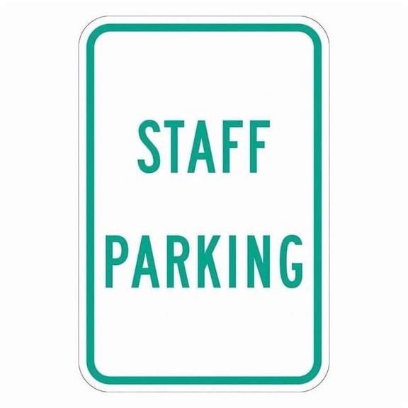 Lyle Staff Parking Sign, 12" W, 18" H, English, Aluminum, White T1-1197-EG_12x18