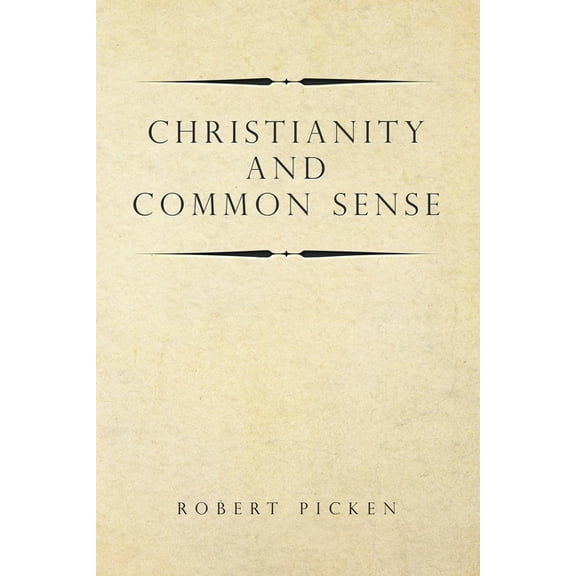Christianity and Common Sense