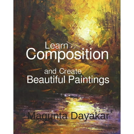 Learn-Composition-and-Create-Beautiful-Paintings-Magunta-Dayakar-Art-Class-Series