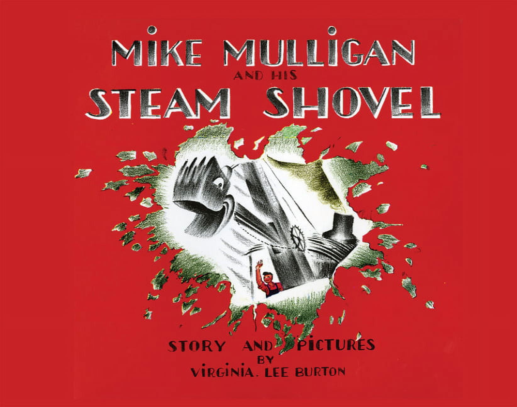 Mike Mulligan and His Steam Shovel, Kids Fiction Story - Walmart.com
